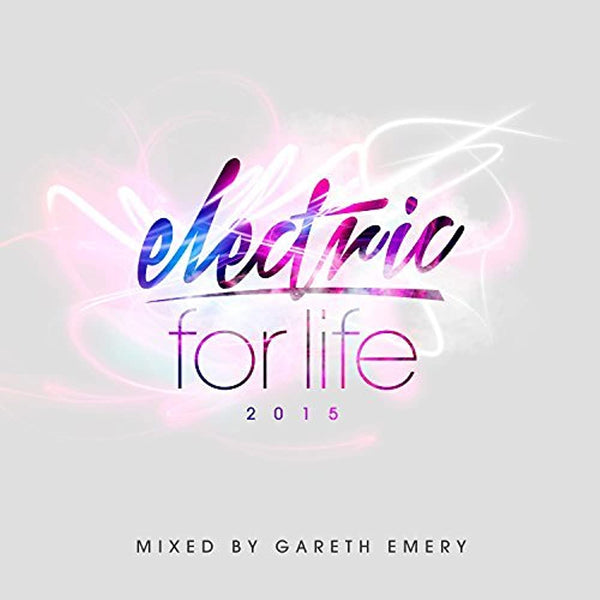 Gareth Emery - Electric For Life 2015 - CD