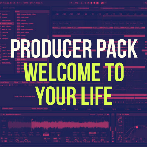 'Welcome To Your Life' Producer Pack