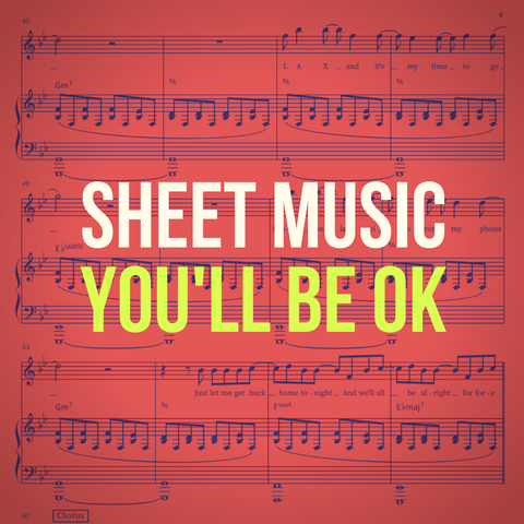 'You'll Be OK' Sheet Music